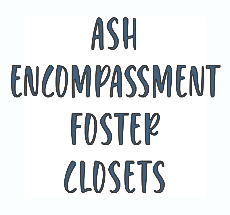 Ash Encompassment Foster Closets - Spring