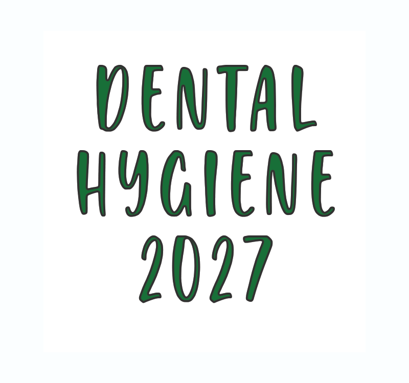 Dental Hygiene 2027 - Autumn