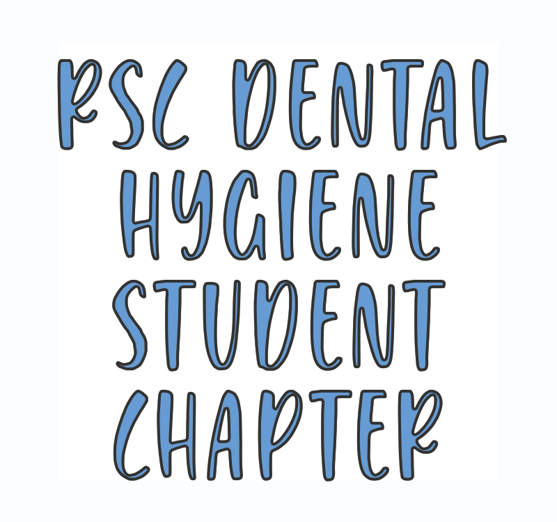 RSC Dental Hygiene Student Chapter - Autumn