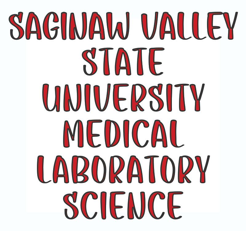 SVSU Medical Laboratory Science - Autumn