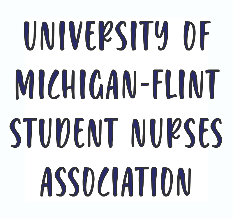 U of M Flint Student Nurses Association - Winter