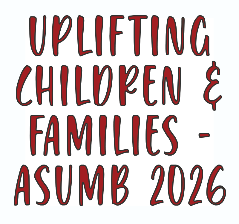 Uplifting Children & Families ASumB 2026 - Spring